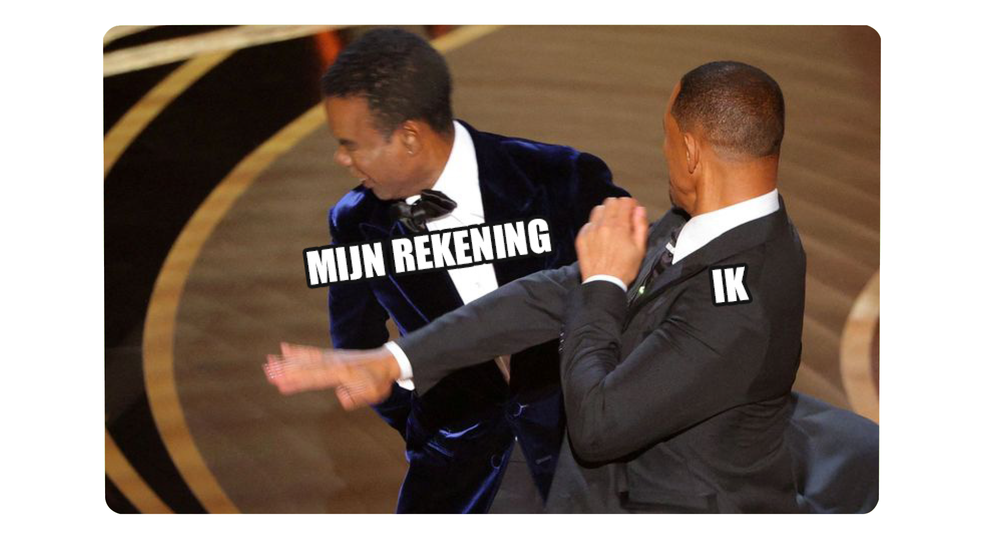 Ik vs Mijn Rekening